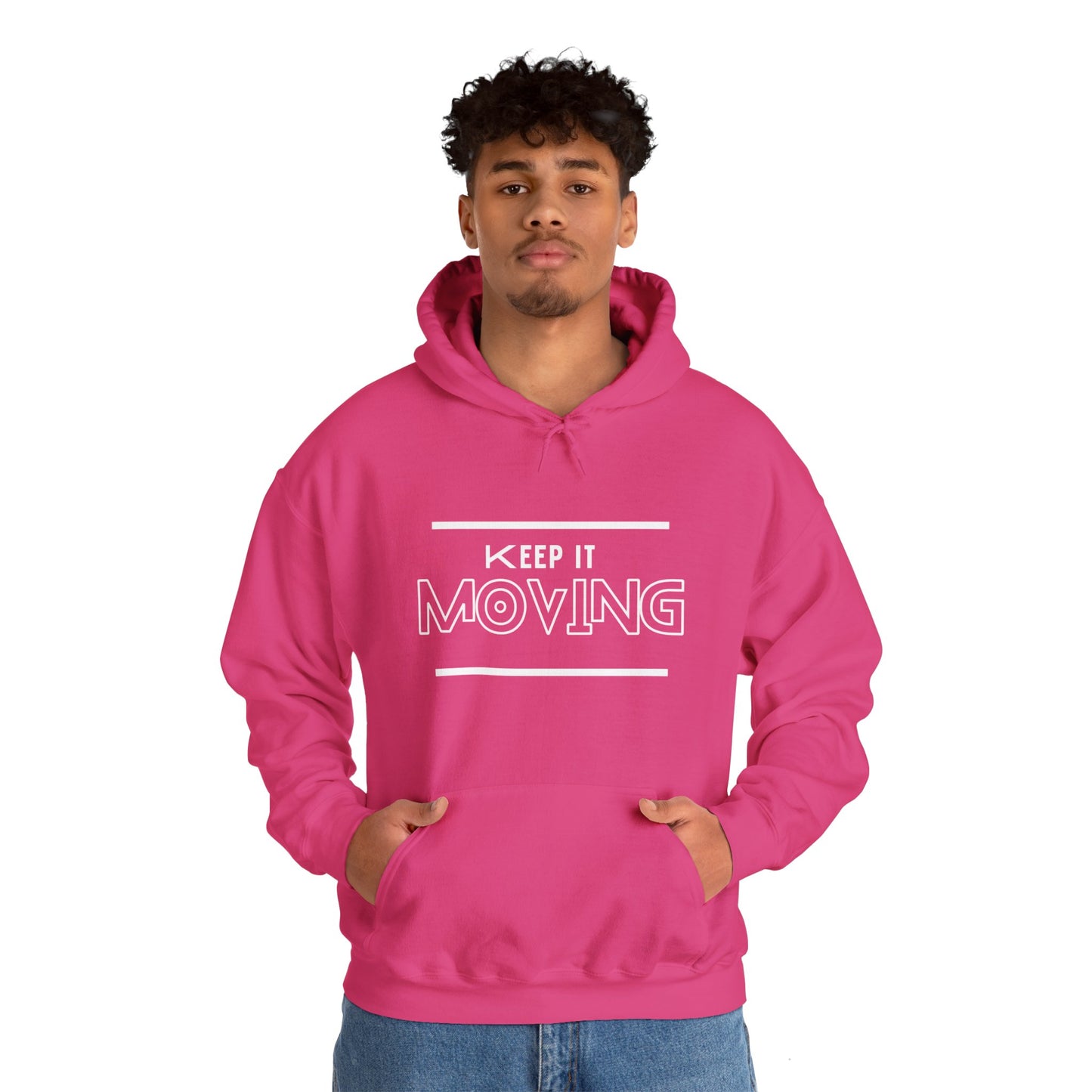 Keep It Moving  Hoodie