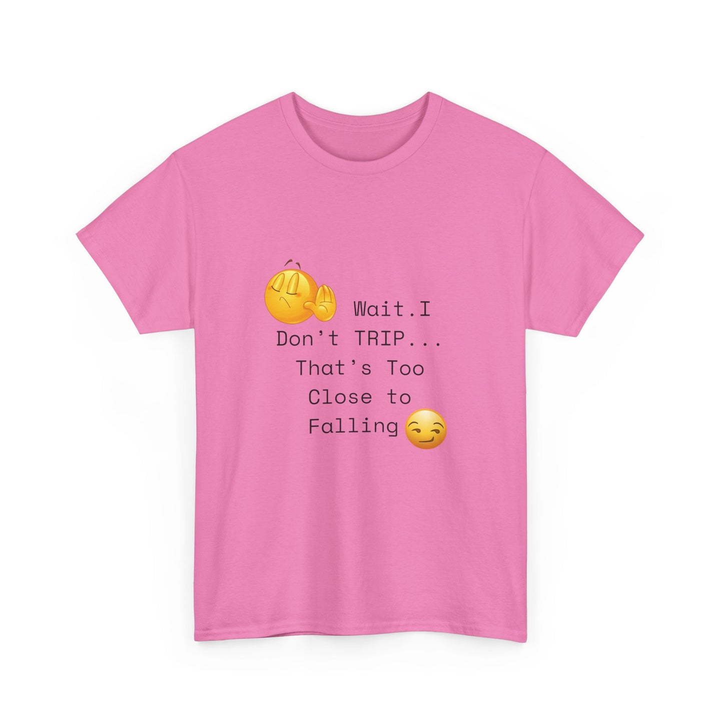 I Don't TRIP Unisex Heavy Cotton Tee